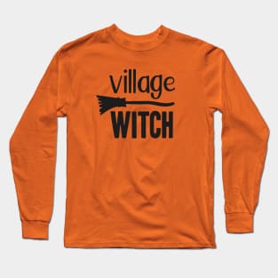 Village Witch Funny Easy Halloween Costume  T-Shirt Long Sleeve T-Shirt